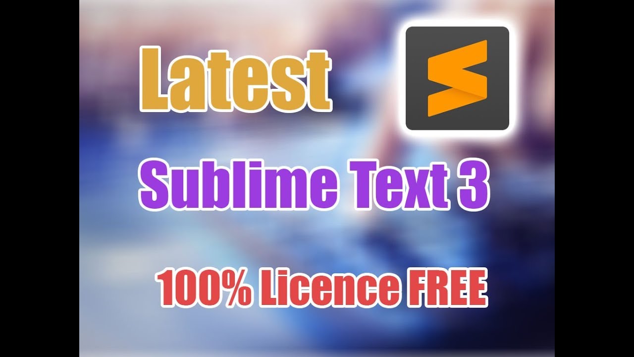 Free download sublime text 3 full version with crack
